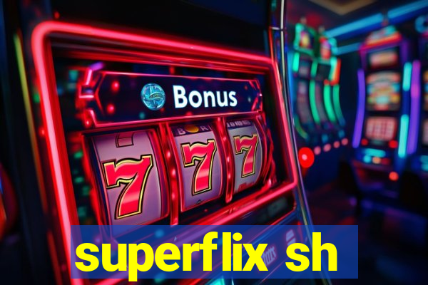 superflix sh